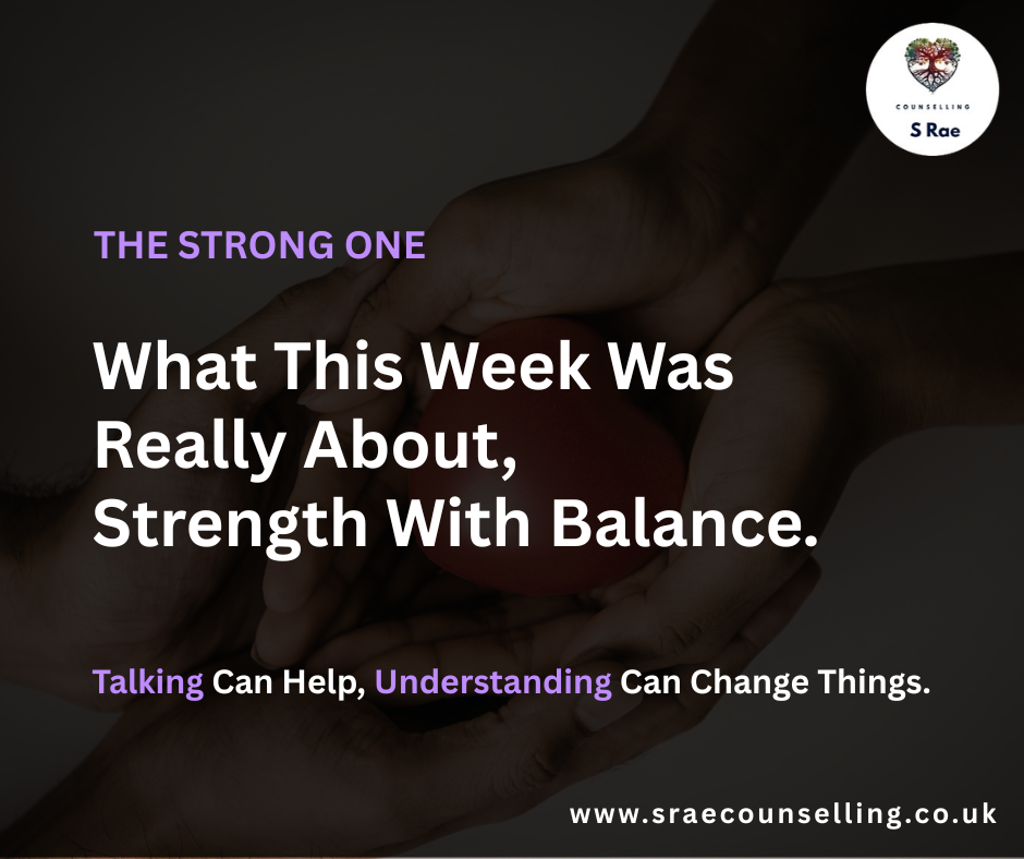What this week is really about, strength and balance